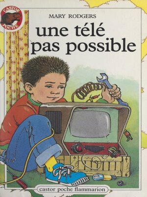 cover image of Une télé pas possible